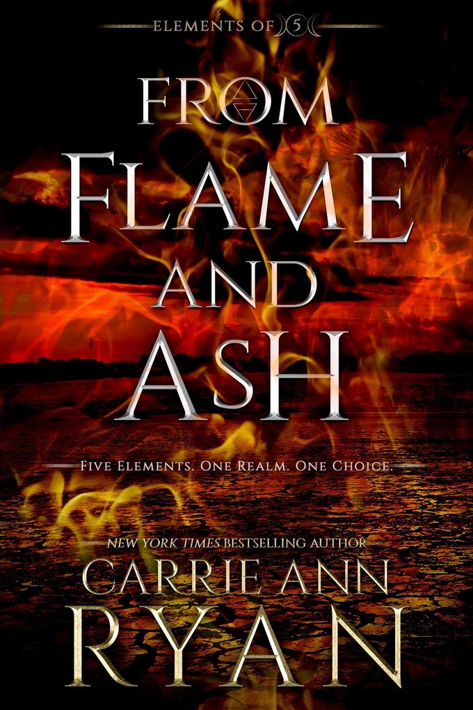 From Flame and Ash (Elements of FIve #2)
