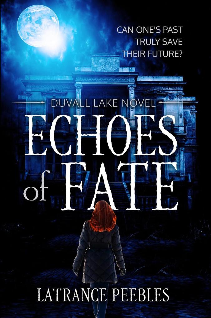Echoes Of Fate