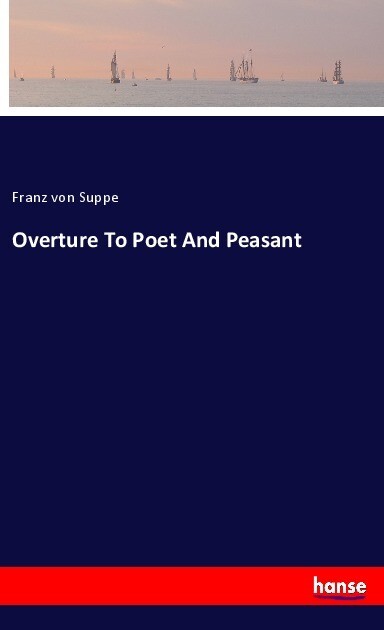 Overture To Poet And Peasant