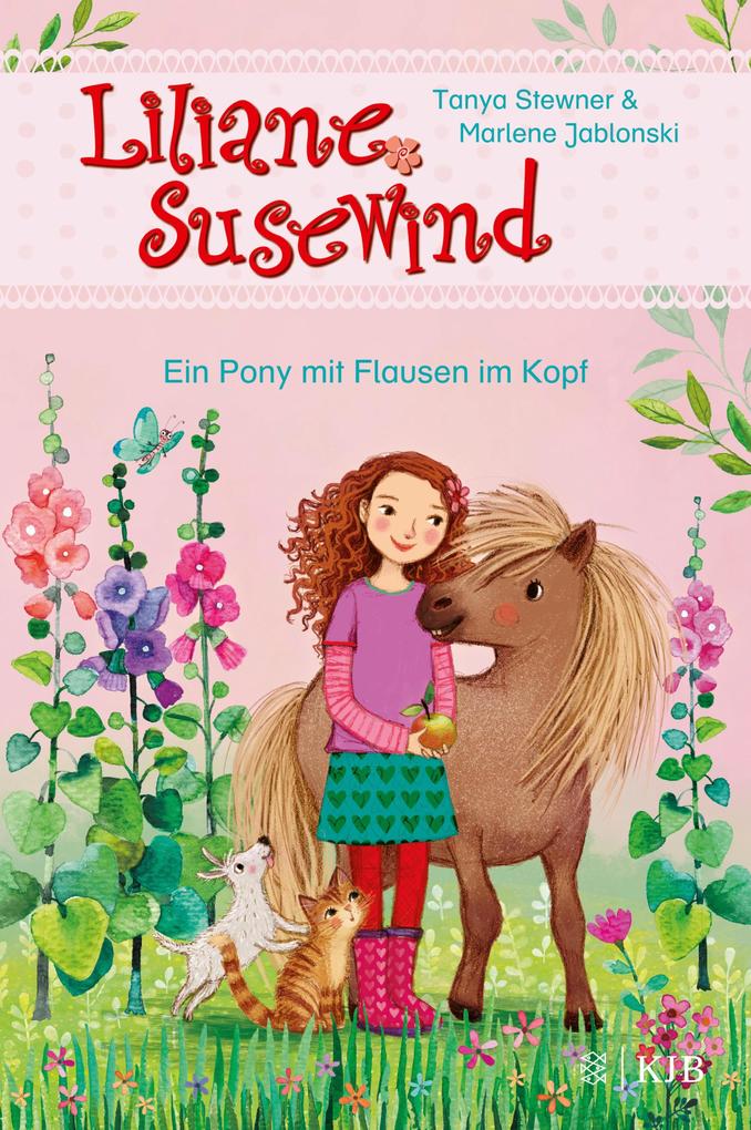 Liliane Susewind - Ein Pony mit Flausen im Kopf - Tanya Stewner/ Marlene Jablonski