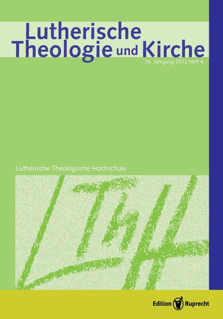 Lutherische Theologie und Kirche Heft 04/2012 - Einzelkapitel - Die Postilla des lutherischen Barocktheologen Johann Gerhard (1582-1637)