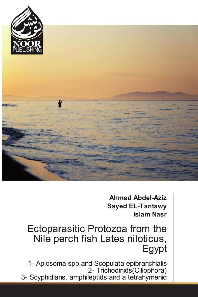 Ectoparasitic Protozoa from the Nile perch fish Lates niloticus Egypt
