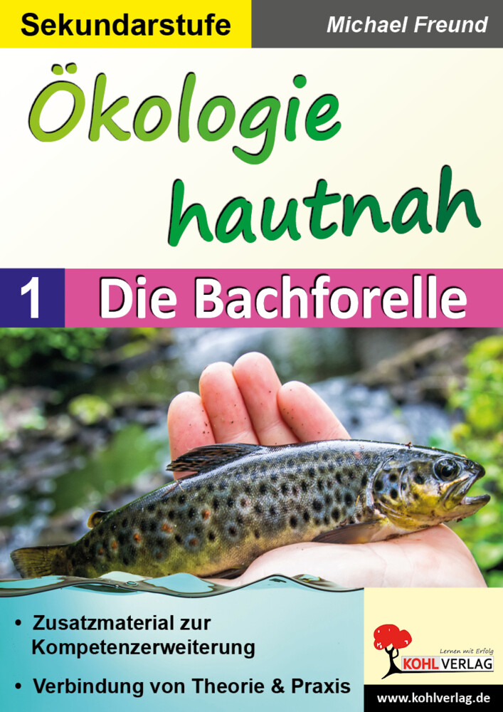 Ökologie hautnah. Bd.1