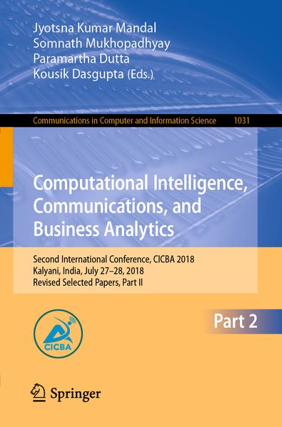 Computational Intelligence Communications and Business Analytics