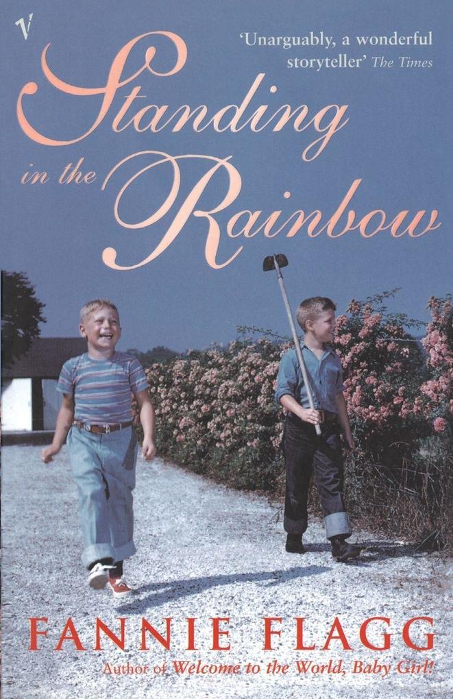Standing In The Rainbow