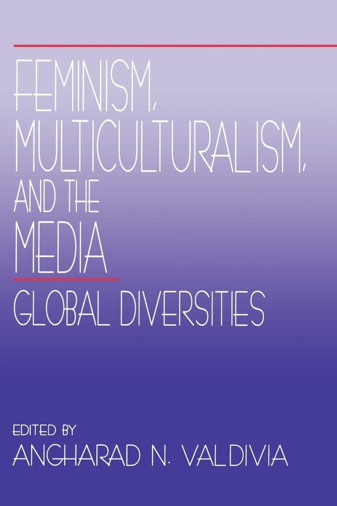 Feminism Multiculturalism and the Media