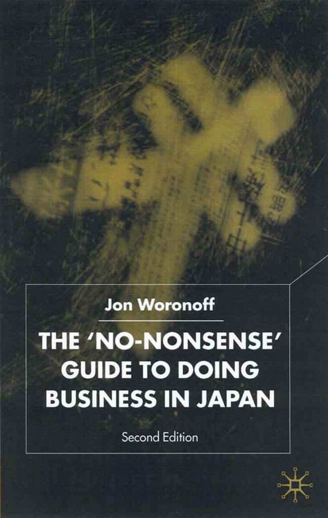 The ‘No-Nonsense‘ Guide to Doing Business in Japan