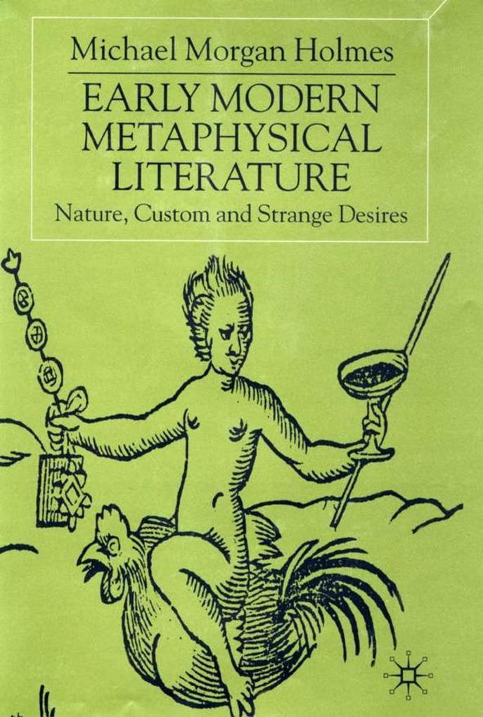 Early Modern Metaphysical Literature