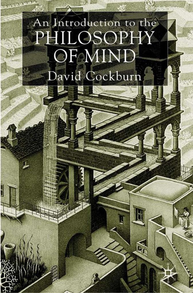 An Introduction to the Philosophy of Mind