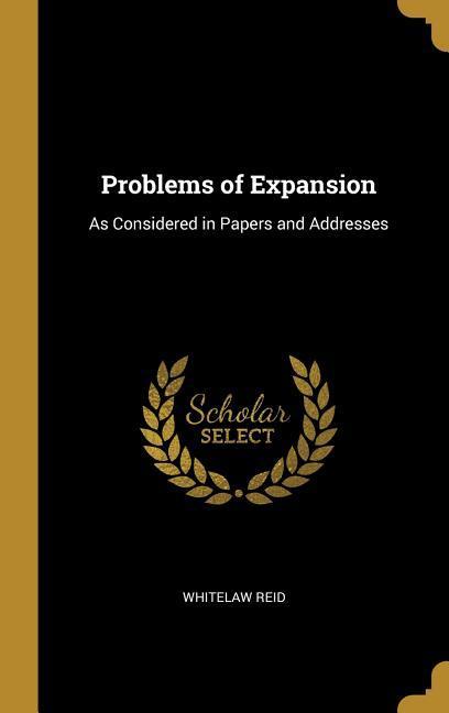 Problems of Expansion