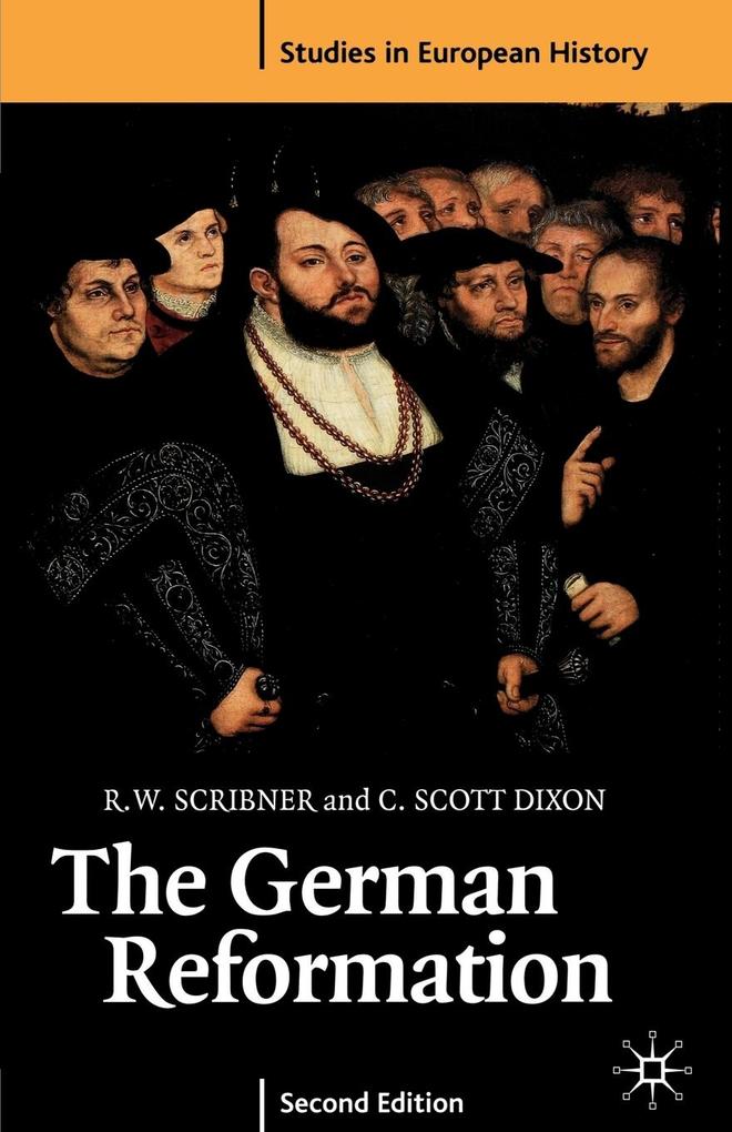 The German Reformation Second Edition