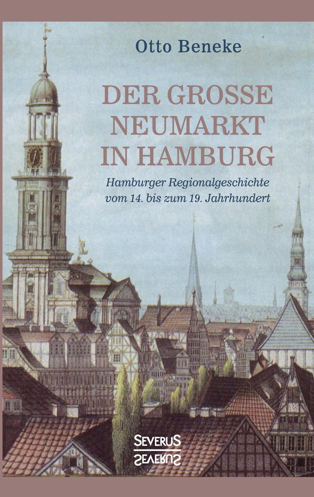 Der große Neumarkt in Hamburg