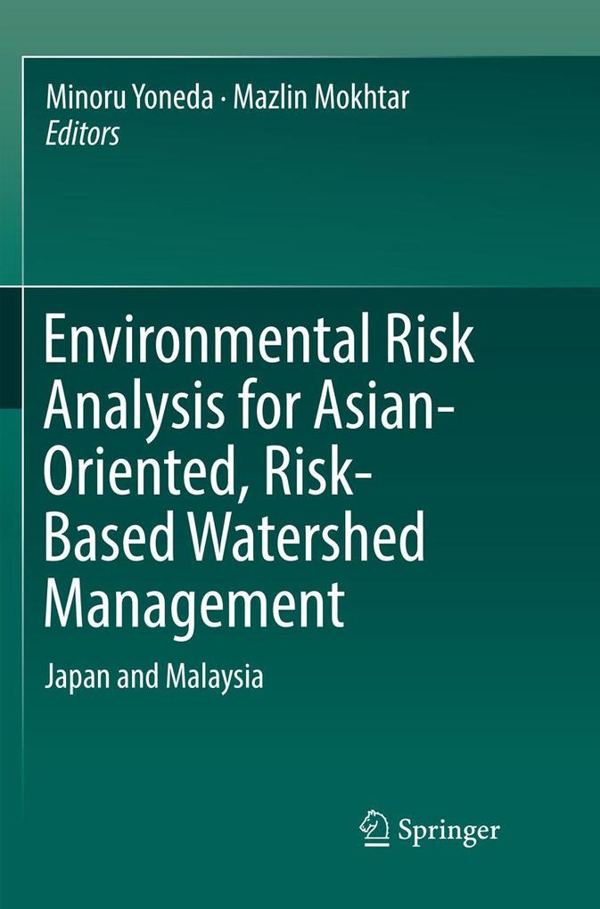 Environmental Risk Analysis for Asian-Oriented Risk-Based Watershed Management