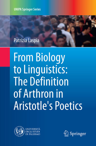 From Biology to Linguistics: The Definition of Arthron in Aristotle‘s Poetics