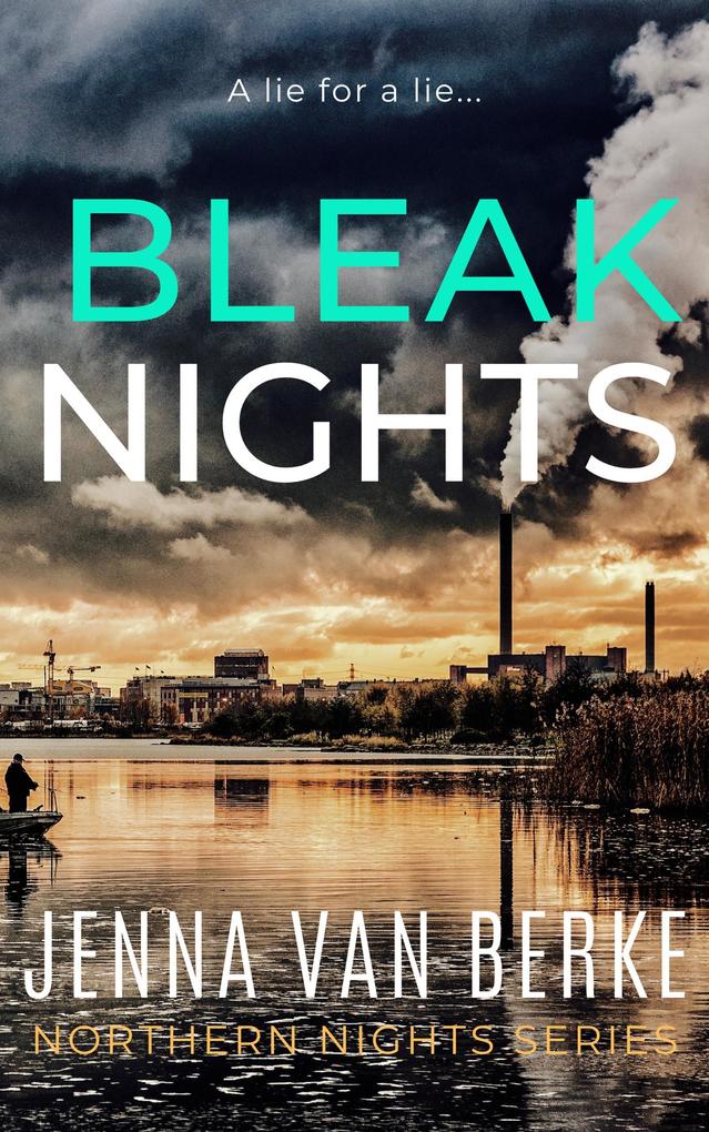 Bleak Nights (Northern Nights Series #3)