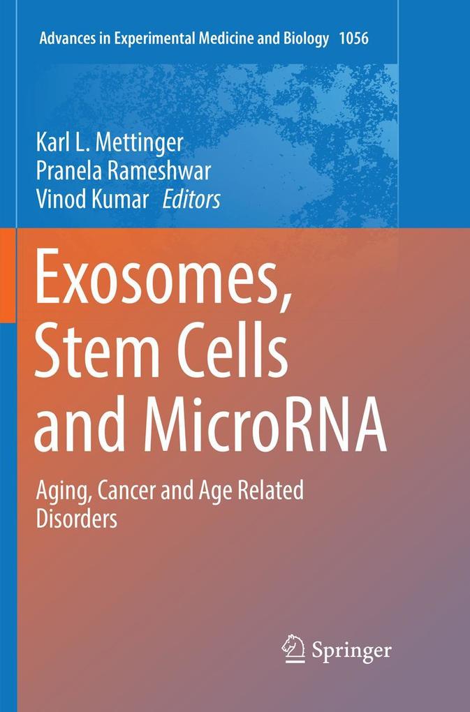 Exosomes Stem Cells and MicroRNA