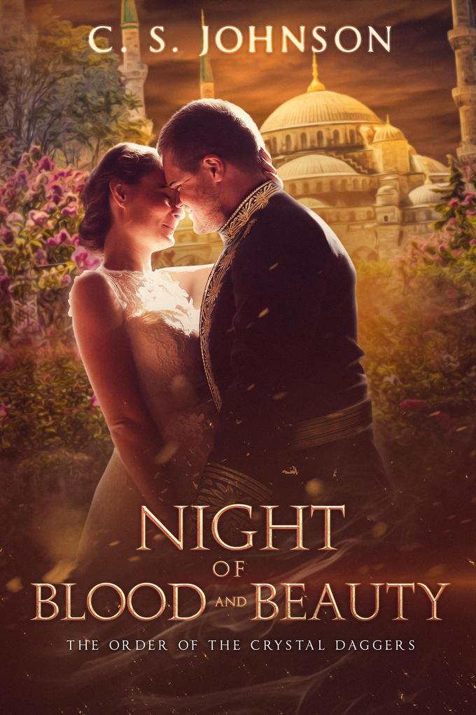 Night of Blood and Beauty (The Order of the Crystal Daggers #2.5)