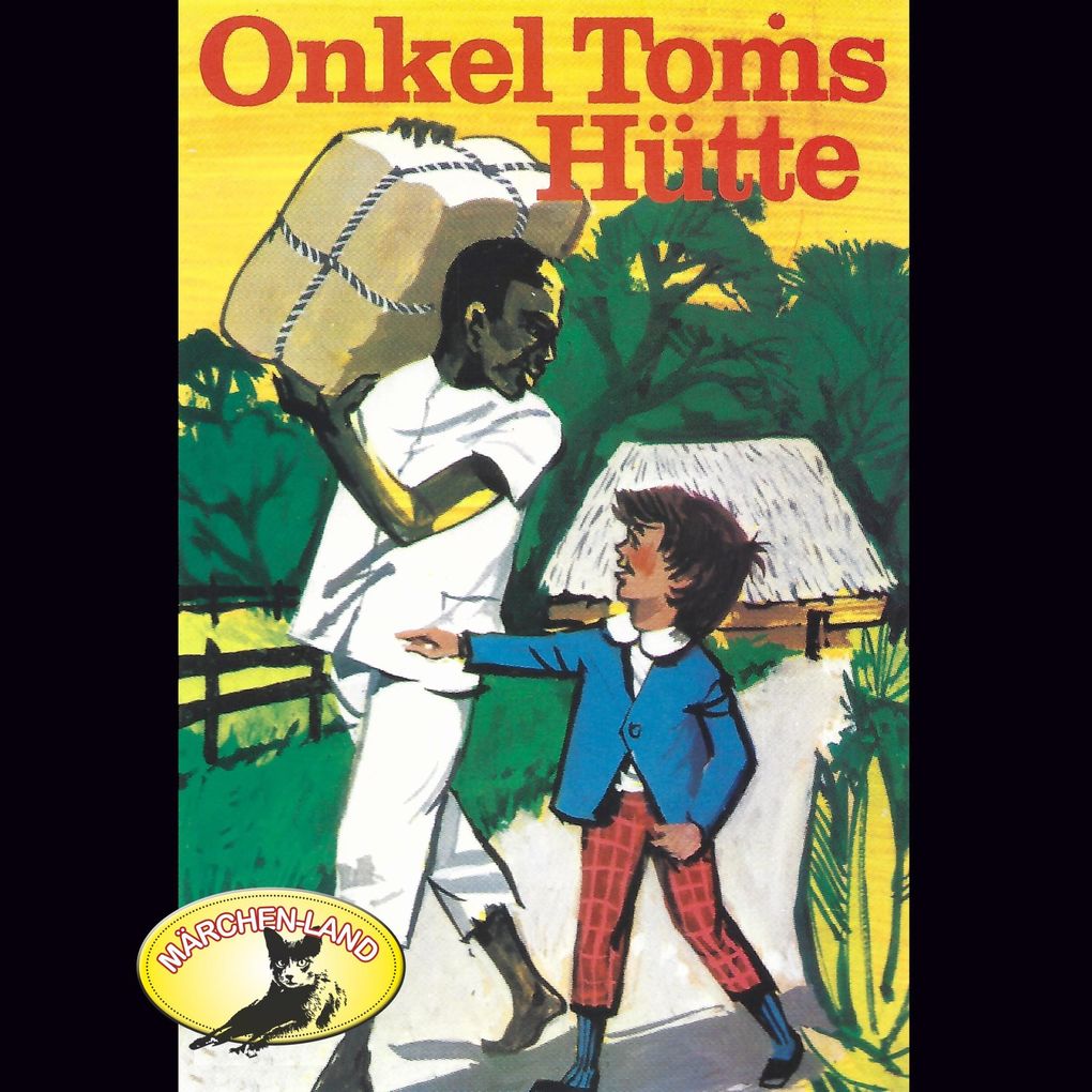 Harriet Beecher Stowe Onkel Toms Hütte