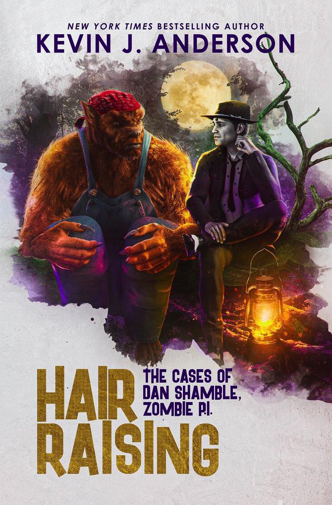 Hair Raising (Dan Shamble Zombie PI #3)