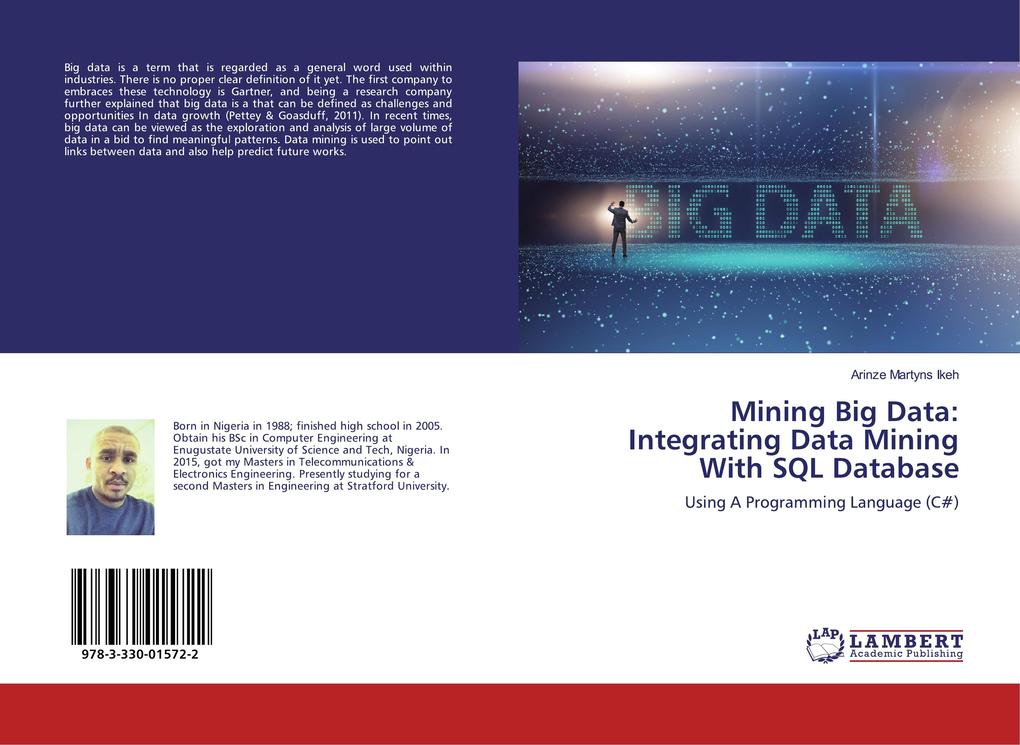 Mining Big Data: Integrating Data Mining With SQL Database