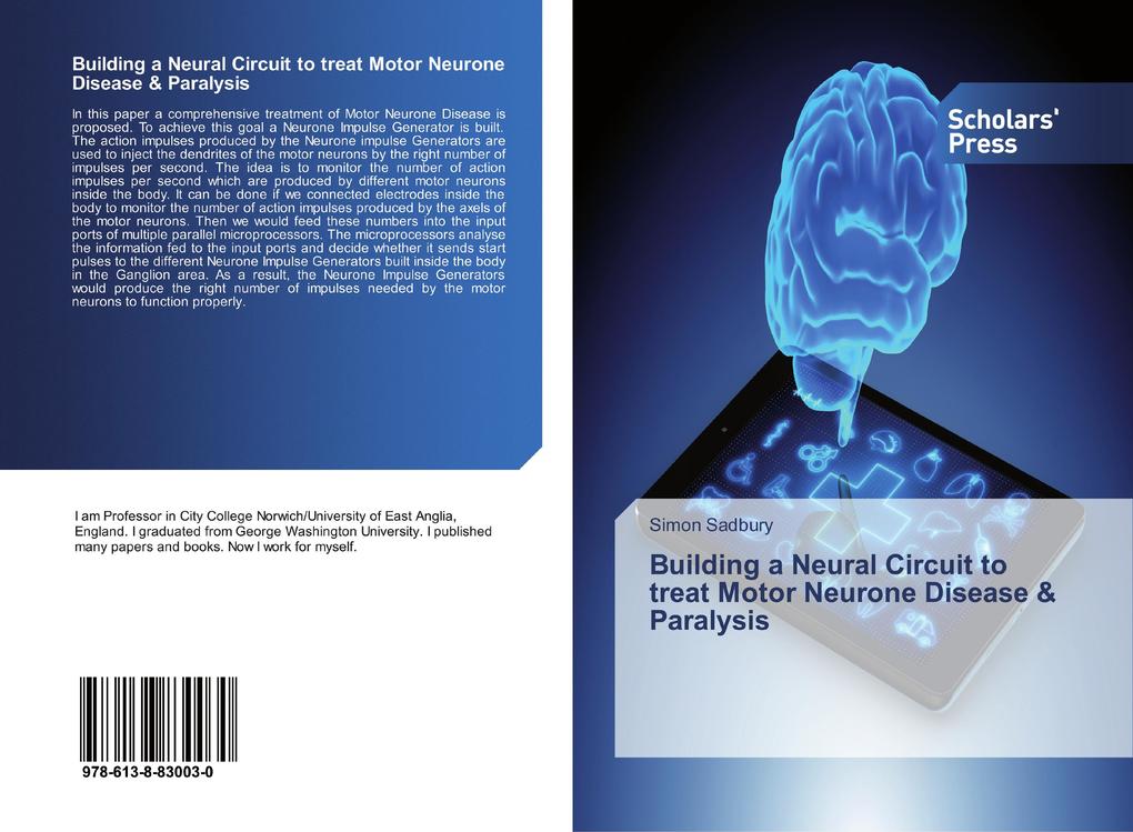 Building a Neural Circuit to treat Motor Neurone Disease & Paralysis