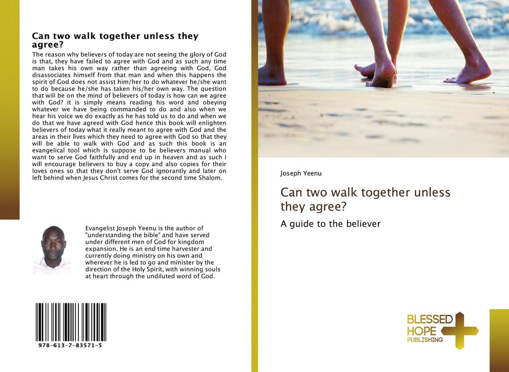 Can two walk together unless they agree?