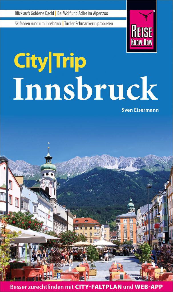 Reise Know-How Verlag Peter Rump Reise Know-How CityTrip Innsbruck