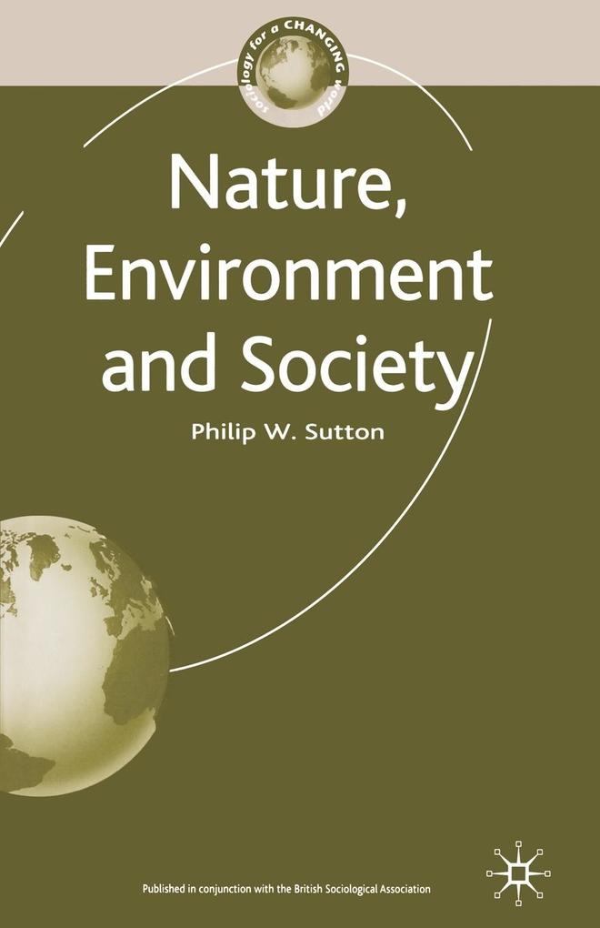 Nature Environment and Society