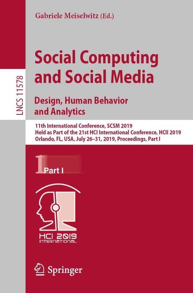 Social Computing and Social Media. Design Human Behavior and Analytics