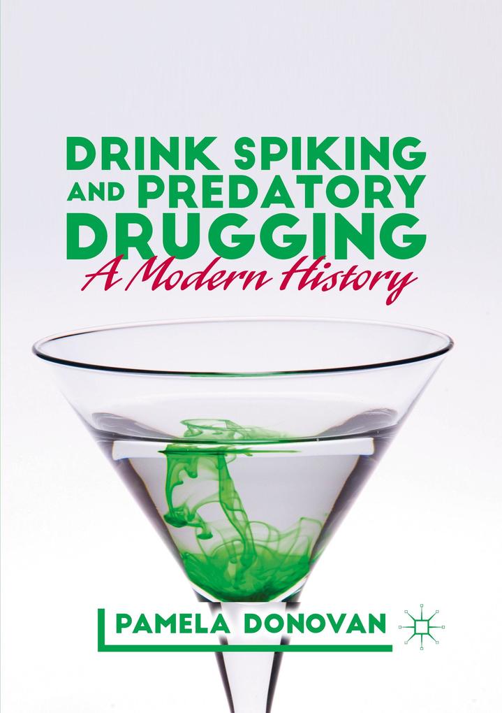 Drink Spiking and Predatory Drugging