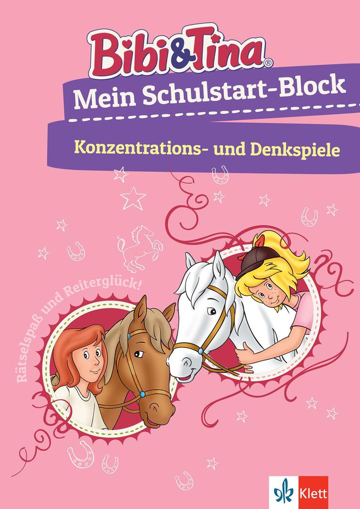 Image of Bibi & Tina: Mein Schulstart-Block Konzentrations- und Denkspiele. Vorschule ab 5 Jahren