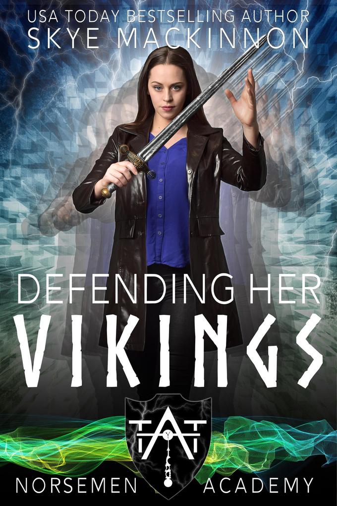 Defending Her Vikings (Norsemen Academy #4)
