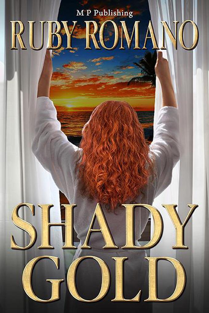 Shady Gold (Golden Wishes #1)
