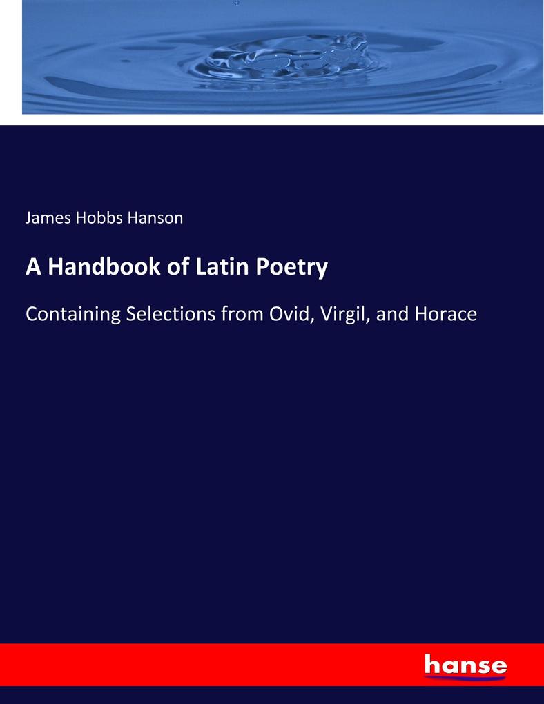 A Handbook of Latin Poetry