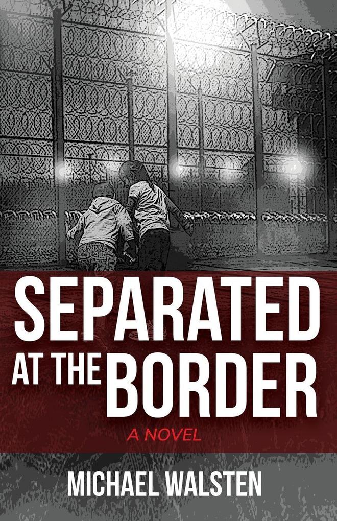 Separated at the Border