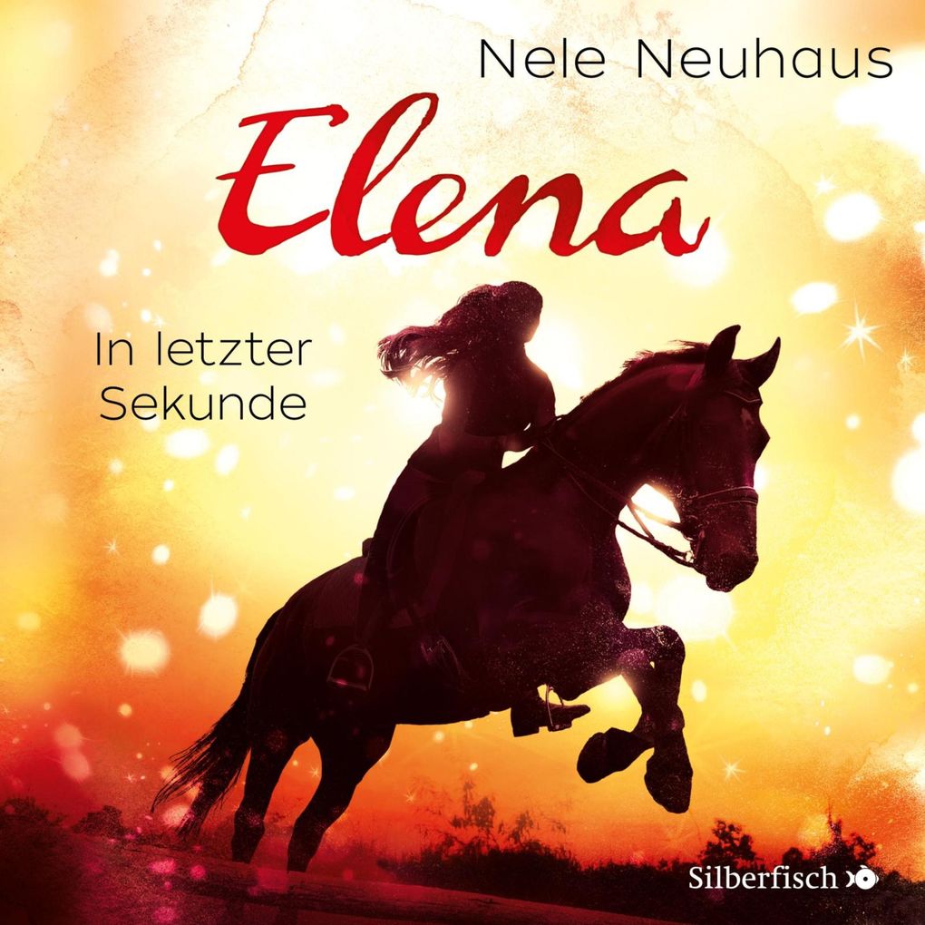 Image of Elena - Ein Leben für Pferde: In letzter Sekunde