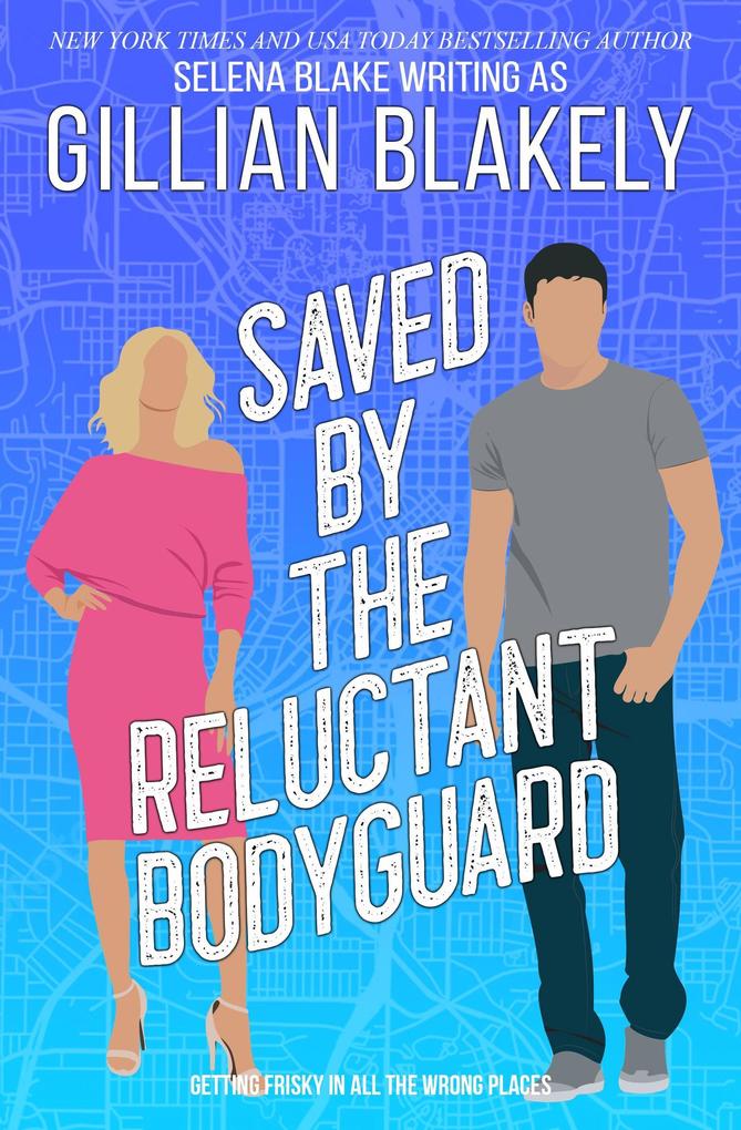Saved by the Reluctant Bodyguard (Girls‘ Night #3)