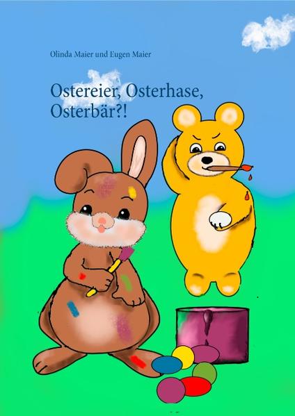 Image of Ostereier Osterhase Osterbär?!