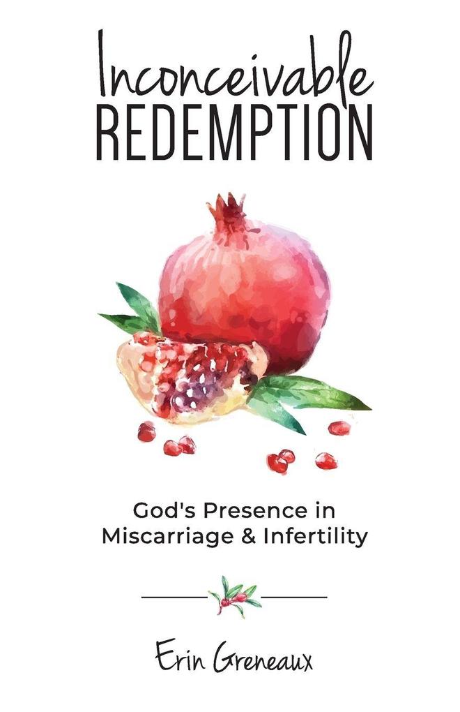Inconceivable Redemption