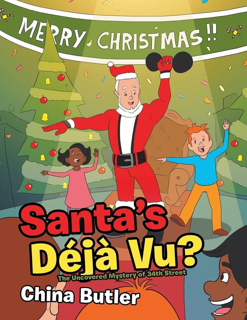 Santa's Déjà Vu?