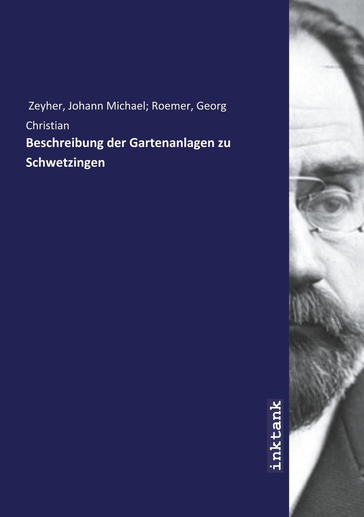 Image of Beschreibung der Gartenanlagen zu Schwetzingen