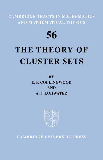 The Theory of Cluster Sets