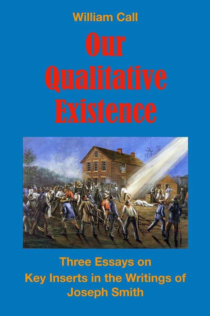 Our Qualitative Existence
