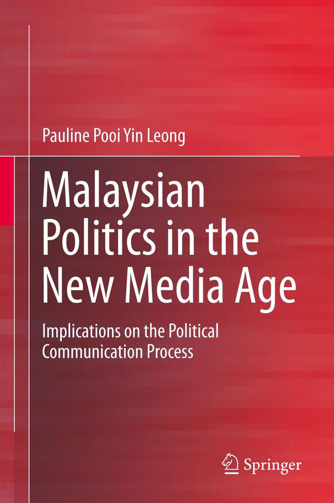 Malaysian Politics in the New Media Age