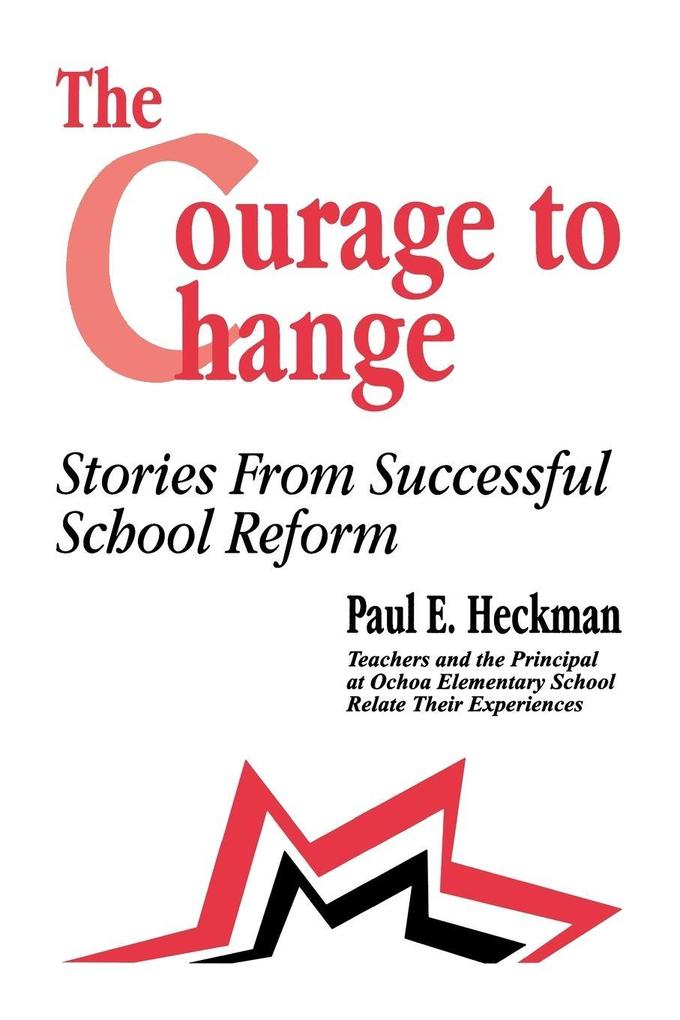 The Courage to Change