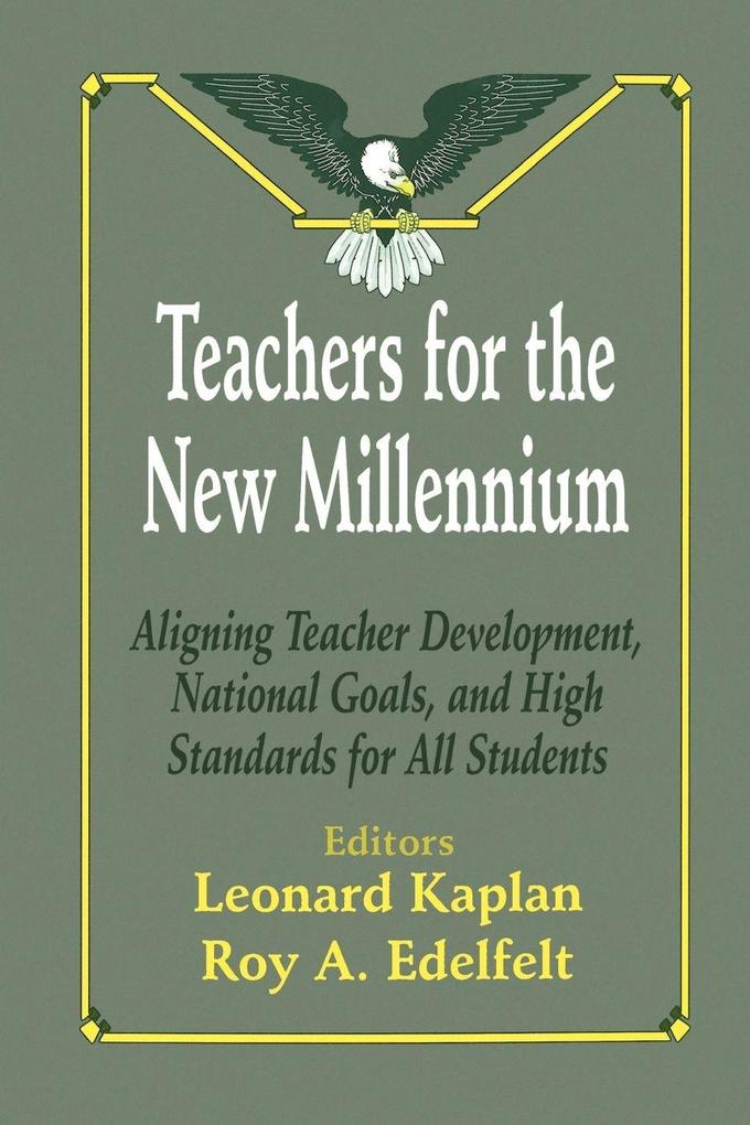 Teachers for the New Millennium