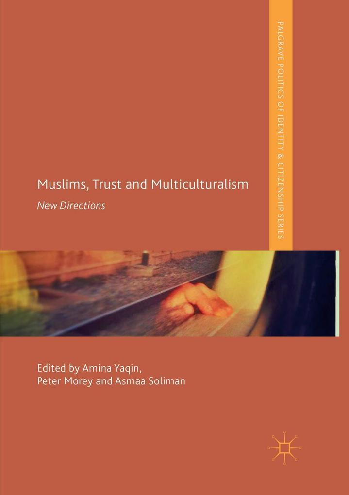 Muslims Trust and Multiculturalism