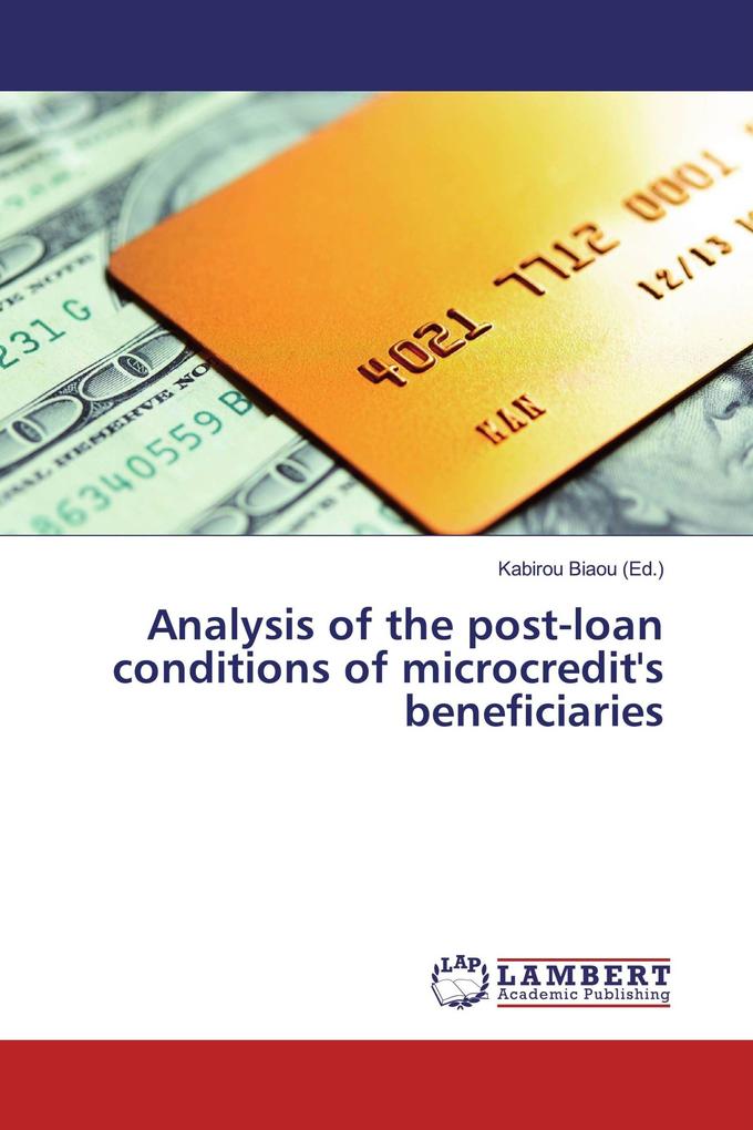 Analysis of the post-loan conditions of microcredit's beneficiaries