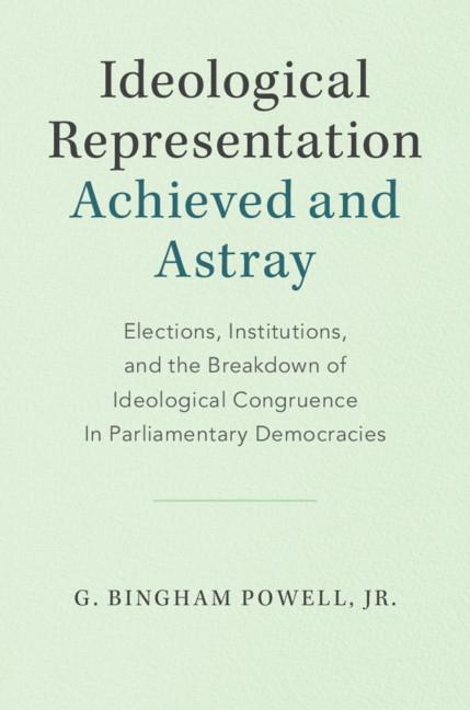 Ideological Representation: Achieved and Astray