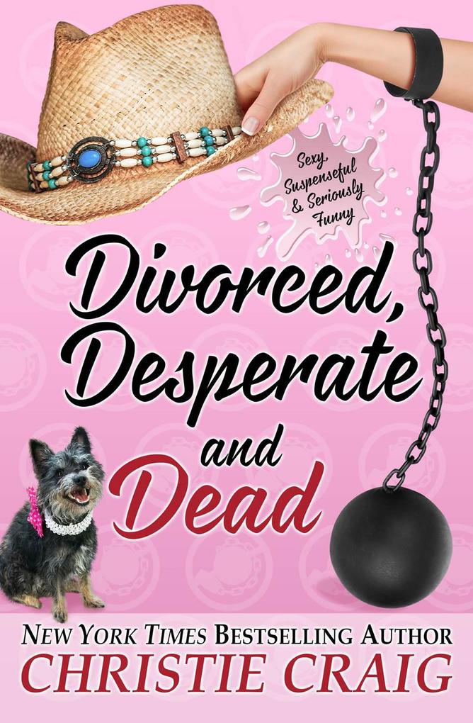 Divorced Desperate and Dead (Divorced and Desperate #5)